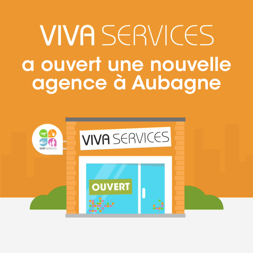 Ouverture d'une nouvelle agence VIVASERVICES à Aubagne
