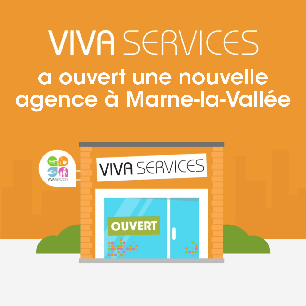 Ouverture d'une nouvelle agence VIVASERVICES à Marne-la-Vallée